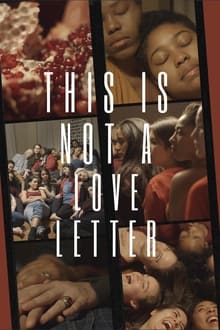 This Is Not A Love Letter movie poster