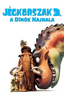Jégkorszak 3. – A dínók hajnala