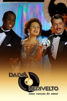 Poster da série Dalva e Herivelto: Uma Canção de Amor