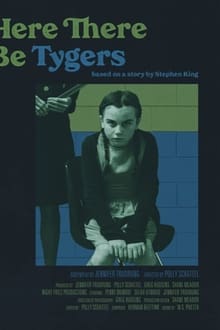 Poster do filme Here There Be Tygers