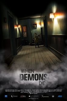 When Demons Die movie poster