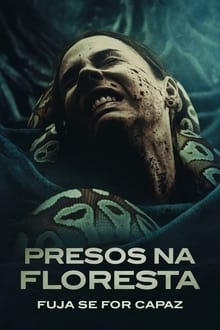 Poster do filme Presos na Floresta: Fuja Se For Capaz