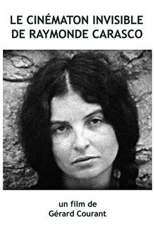 Le Cinématon invisible de Raymonde Carasco