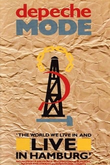 Poster do filme Depeche Mode: The World We Live in and Live in Hamburg