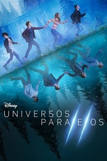 Assistir Universos Paralelos Online Gratis