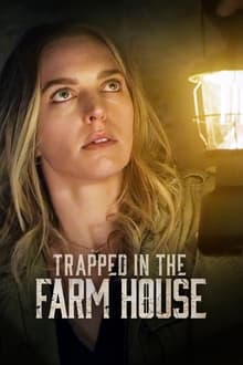 Poster do filme Trapped in the Farmhouse