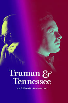 Truman & Tennessee An Intimate Conversation 2021