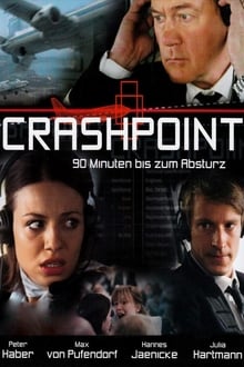 Poster do filme Crashpoint - 90 Minuten bis zum Absturz