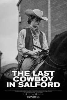 Poster do filme The Last Cowboy In Salford