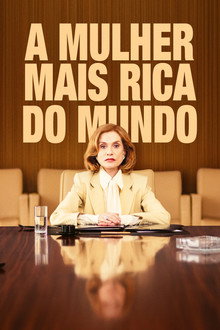 A Mulher Mais Rica do Mundo