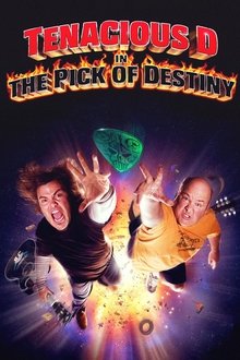 Tenacious D in The Pick of Destiny movie poster