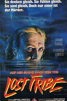 Lost Tribe - Auf der Suche nach dem Tod