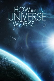 How the Universe Works 9ª Temporada Completa