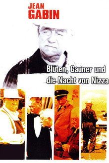 Blüten, Gauner und die Nacht von Nizza