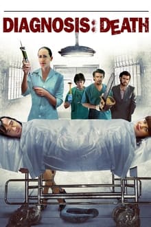 Poster do filme Diagnosis: Death