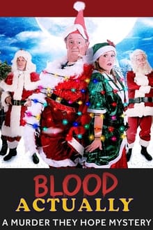 Blood Actually: A Murder, They Hope Mystery movie poster