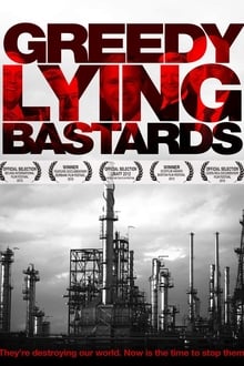 Poster do filme Greedy Lying Bastards
