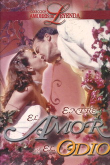 Entre el amor y el odio