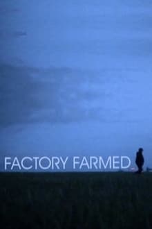 Factory Farmed movie poster