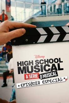 High School Musical: A Série: O Musical: Episódio Especial