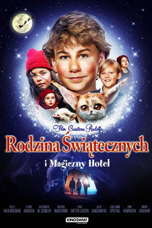 Rodzina Świątecznych i magiczny hotel