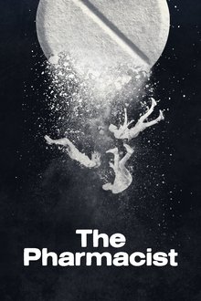 The Pharmacist tv show poster