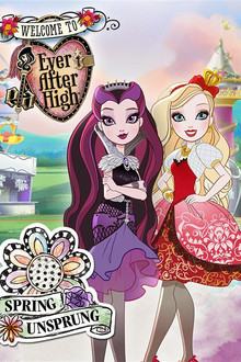 Ever After High: Spring Unsprung
