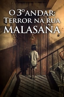 Poster do filme O 3º Andar: Terror na Rua Malasaña