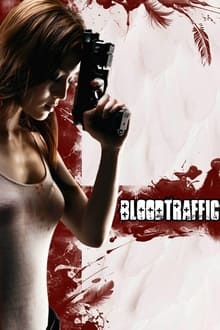 Poster do filme Bloodtraffick