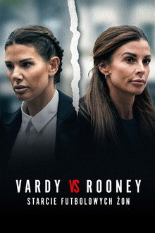 Vardy vs Rooney: starcie futbolowych żon