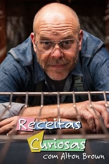 Poster da série Receitas Curiosas com Alton Brown