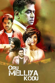 Oru Melliya Kodu