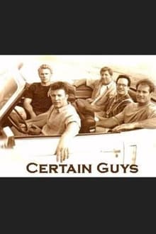 Poster do filme Certain Guys