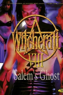 Witchcraft 8: Salem's Ghost poster