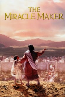 The Miracle Maker movie poster