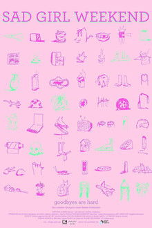 Sad Girl Weekend