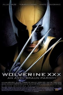 Poster do filme Wolverine XXX: An Axel Braun Parody