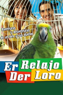 Er relajo der Loro