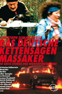 Das deutsche Kettensägenmassaker