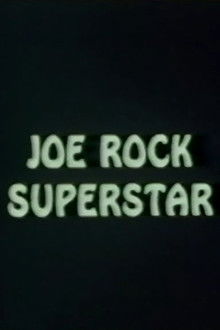 Joe Rock Superstar