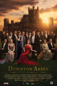 Downtown Abbey: Final Glorios