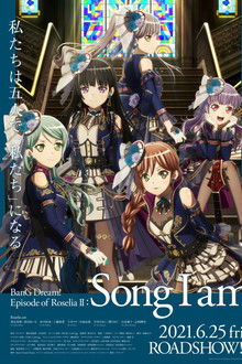 BanG Dream! Movie: Episode of Roselia – II: Song I Am.