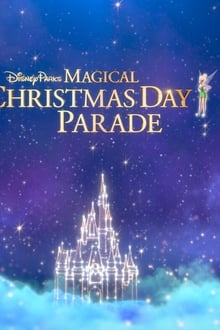 Disney Parks Magical Christmas Day Celebration movie poster