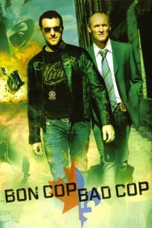 Bon Cop Bad Cop movie poster