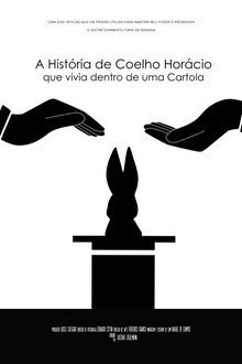 A história de Coelho Horácio que vivia dentro de uma cartola