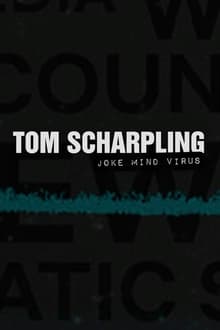 Poster do filme Tom Scharpling: Joke Mind Virus