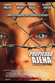 Poster do filme Propiedad Ajena