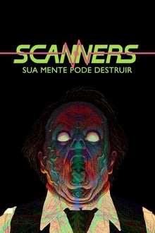 Poster do filme Scanners: Sua Mente Pode Destruir