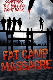 Poster do filme Fat Camp Massacre