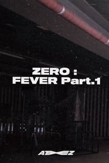 Poster do filme ATEEZ - ZERO : FEVER Part.1 'Diary Film'